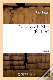 Capa do artigo La Maison De Pilate. Tome 2