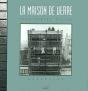 La Maison De Verre ; Paul-Amaury Michel, Bruxelles - Preview