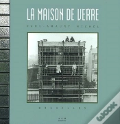 Capa do artigo La Maison De Verre ; Paul-Amaury Michel, Bruxelles