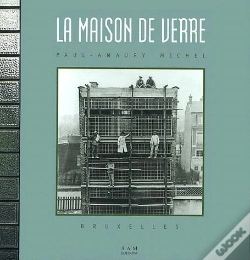 Capa do artigo La Maison De Verre ; Paul-Amaury Michel, Bruxelles