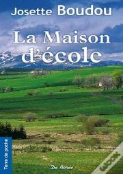La Maison D'Ecole