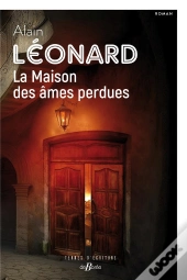 La Maison Des Âmes Perdues