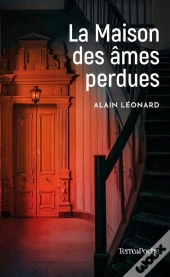 La Maison Des Âmes Perdues