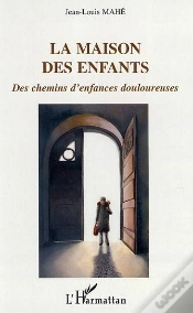 Capa do artigo La Maison Des Enfants ; Des Chemins D