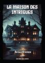 La Maison Des Intrigues - Preview