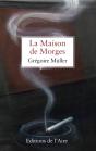 La Maison Des Morges - Preview