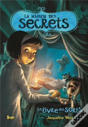 Capa do artigo La Maison Des Secrets T.2. Le Livre Des Sorts