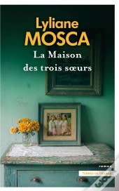 La Maison Des Trois Soeurs