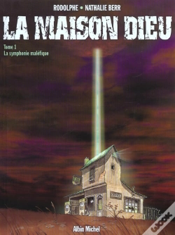 Capa do artigo La Maison Dieu T.1 ; Symphonie Malefique