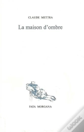 La Maison D'Ombre : La Philosophie Des Caves