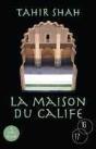 La Maison Du Calife - Preview