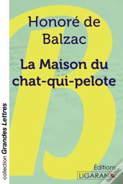 Capa do artigo La Maison Du Chat-Qui-Pelote (Grands Caractères)