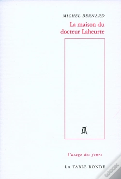 Capa do artigo La Maison Du Docteur Laheurte
