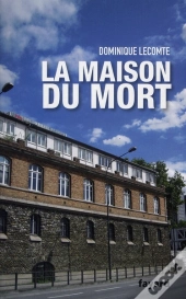 La Maison Du Mort
