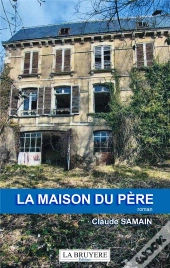 La Maison Du Père