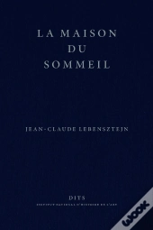 La Maison Du Sommeil
