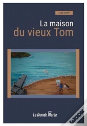 La Maison Du Vieux Tom