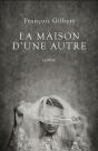 La Maison D'Une Autre - Preview