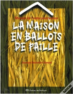Capa do artigo La Maison En Ballots De Paille ; Manuel De L'Autoconstruction