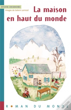 Capa do artigo La Maison En Haut Du Monde