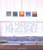 La Maison Feng Shui ; Une Decoration Du Bien-Etre - Preview
