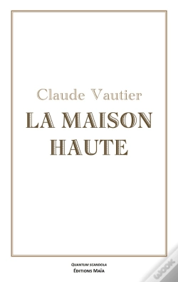 Capa do artigo La Maison Haute