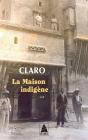 La Maison Indigène - Preview