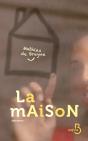 La Maison - Preview