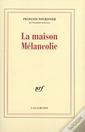 La Maison Mélancolie