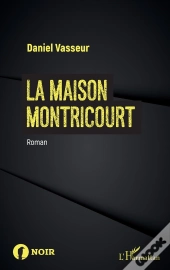 La Maison Montricourt