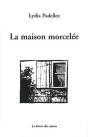 La Maison Morcelee - Preview