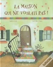 Capa do artigo La Maison Qui Ne Voulait Pas