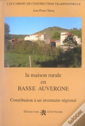 La Maison Rurale En Basse Auvergne