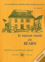 Capa do artigo La Maison Rurale En Béarn ; Contributions À Un Inventaire Régional