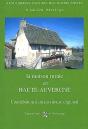 La Maison Rurale En Haute-Auvergne ; Contribution À Un Inventaire Régional - Preview