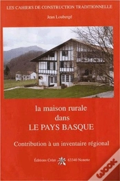 Capa do artigo La Maison Rurale En Pays Basque ; Contribution À Un Inventaire Régional