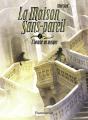 La Maison Sans Pareil T2 - Preview