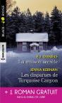 La Maison Secrète ; Les Disparues De Turquoise Canyon ; Piégée Par Le Mensonge - Preview