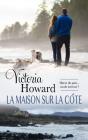 La Maison Sur La Côte - Preview