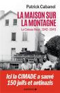 La Maison Sur La Montagne - Le Coteau-Fleuri 1942-1945 - Preview