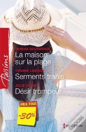La Maison Sur La Plage - Serments Trahis - Desir Trompeur