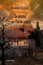 La Maison Sur L'Herbe Amère - Preview