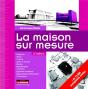 La Maison Sur Mesure (3e Édition) - Preview
