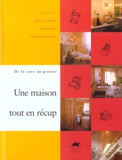 Capa do artigo La Maison Tout En Recup