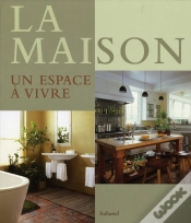 Capa do artigo La Maison, Un Espace À Vivre
