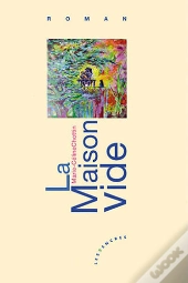La Maison Vide