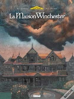 Capa do artigo La Maison Winchester Tome 1