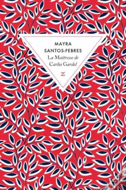 Capa do artigo La Maîtresse De Gardel