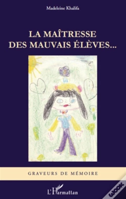 Capa do artigo La Maîtresse Des Mauvais Élèves...