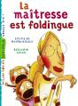 La Maîtresse Est Foldingue - Preview